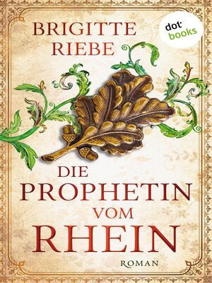 cover image of Die Prophetin vom Rhein